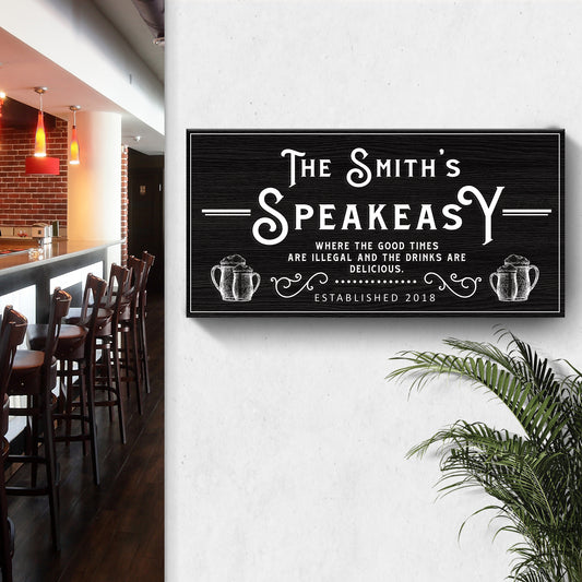 Speakeasy Sign - Imaged by Tailored Canvases