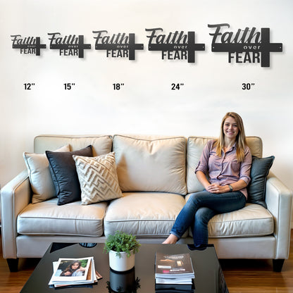 Faith Over Fear- Steel Sign