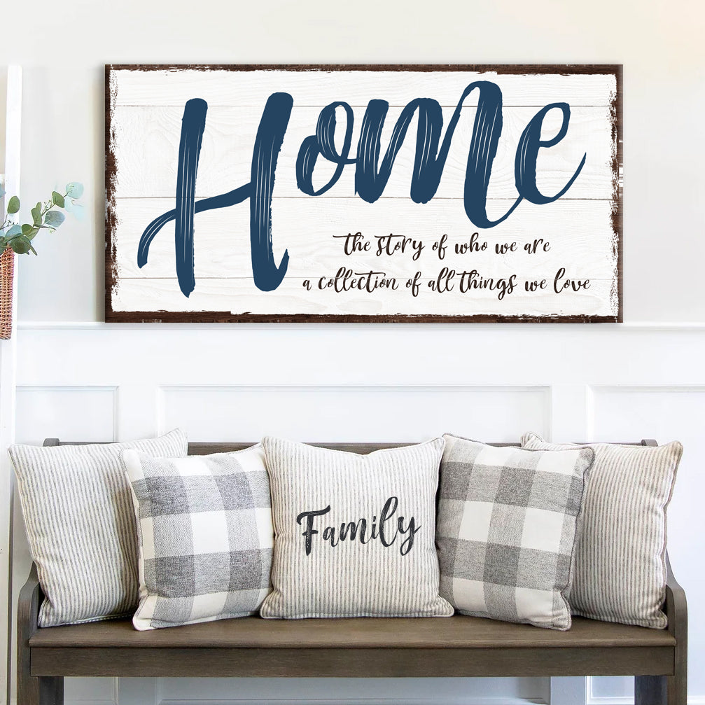 Home The Story of Who We Are Family Sign II