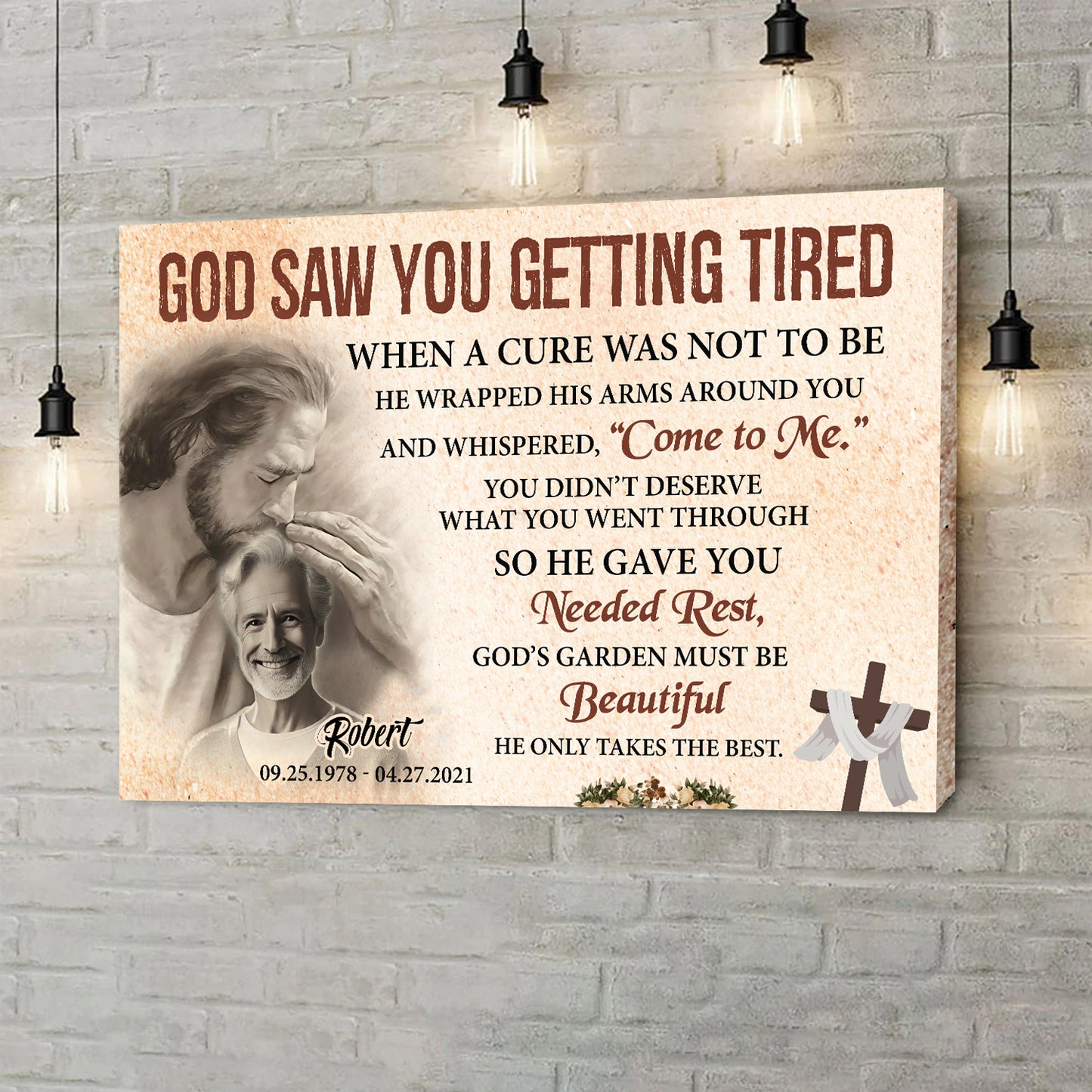 Personalized God Saw You Getting Tired Memorial Sign III