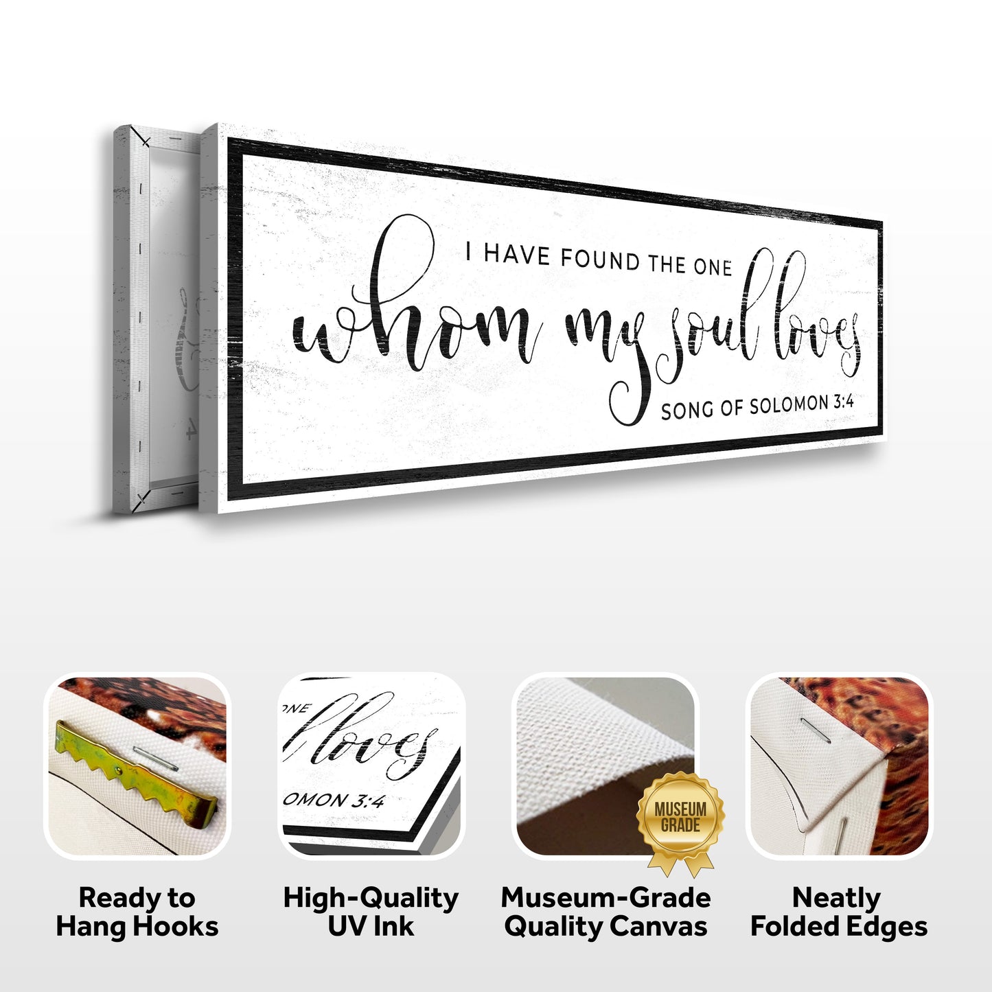Song Of Solomon 3:4 - I Have Found The One Sign III (Free Shipping)