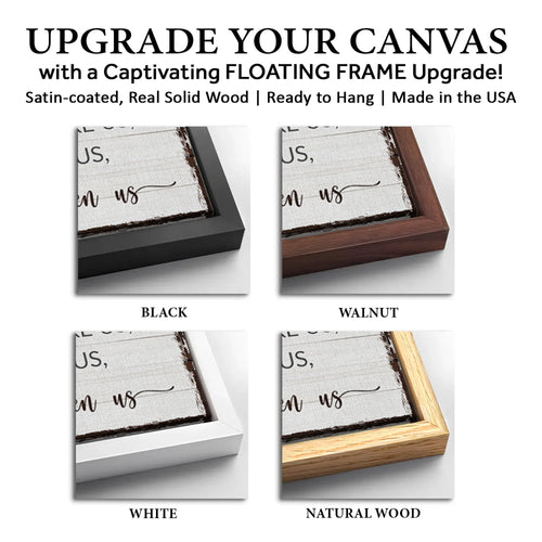 Save 33% When You Add A Frame To Your 12x36 Bless The Food Before Us And The Love Between Us Sign Canvas Now