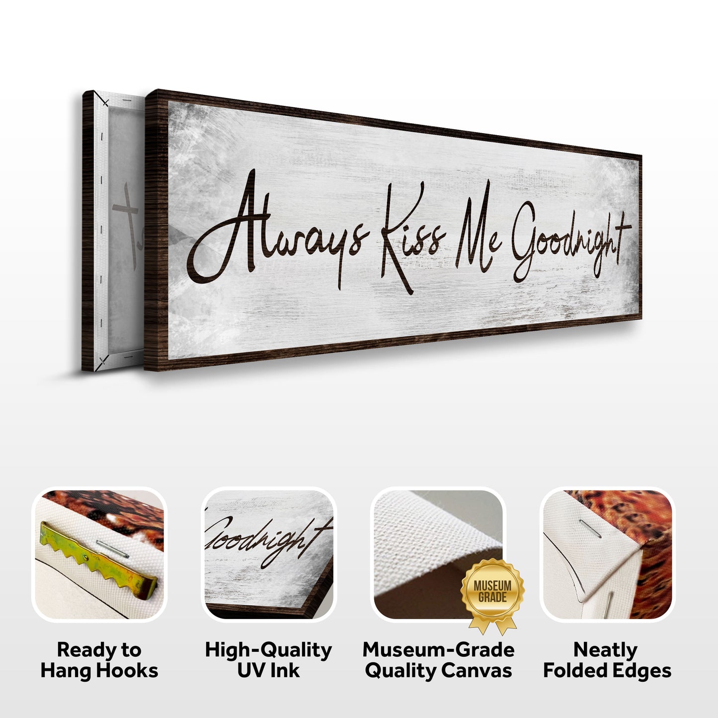 Always Kiss Me Goodnight Sign IV (Free Shipping)