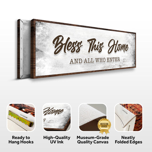 Bless This Home And All Who Enter Sign