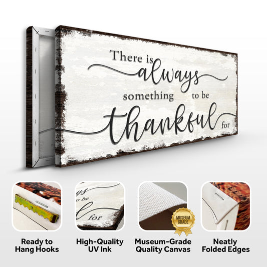 Always Something To Be Thankful Sign, Farmhouse Thanksgiving Wall Décor, Fall Autumn Vintage Wall Art, Living Room Holiday Gift Décor Sign II