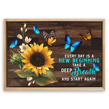 Save 33% When You Add A Frame To Your 18x12 Everyday Is A New Beginning Sign Canvas Now