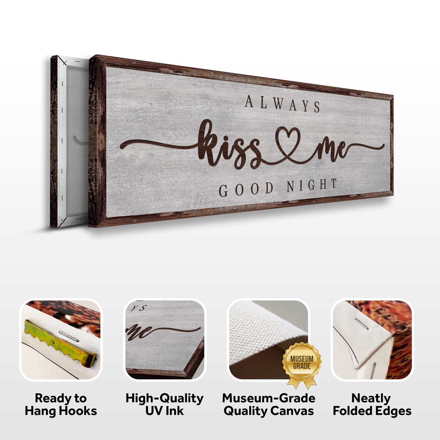 Always Kiss Me Goodnight Sign III (Free Shipping)