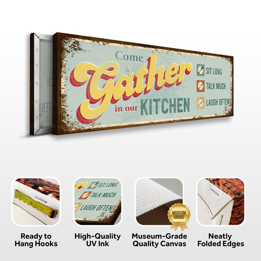 Come Gather In Our Kitchen Sign III