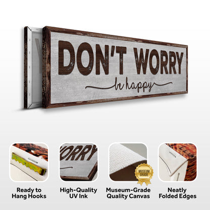 Don't Worry Be Happy Sign III