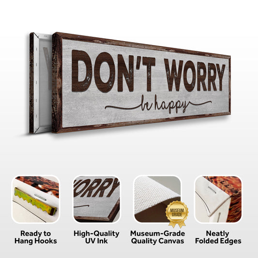 Don't Worry Be Happy Sign III