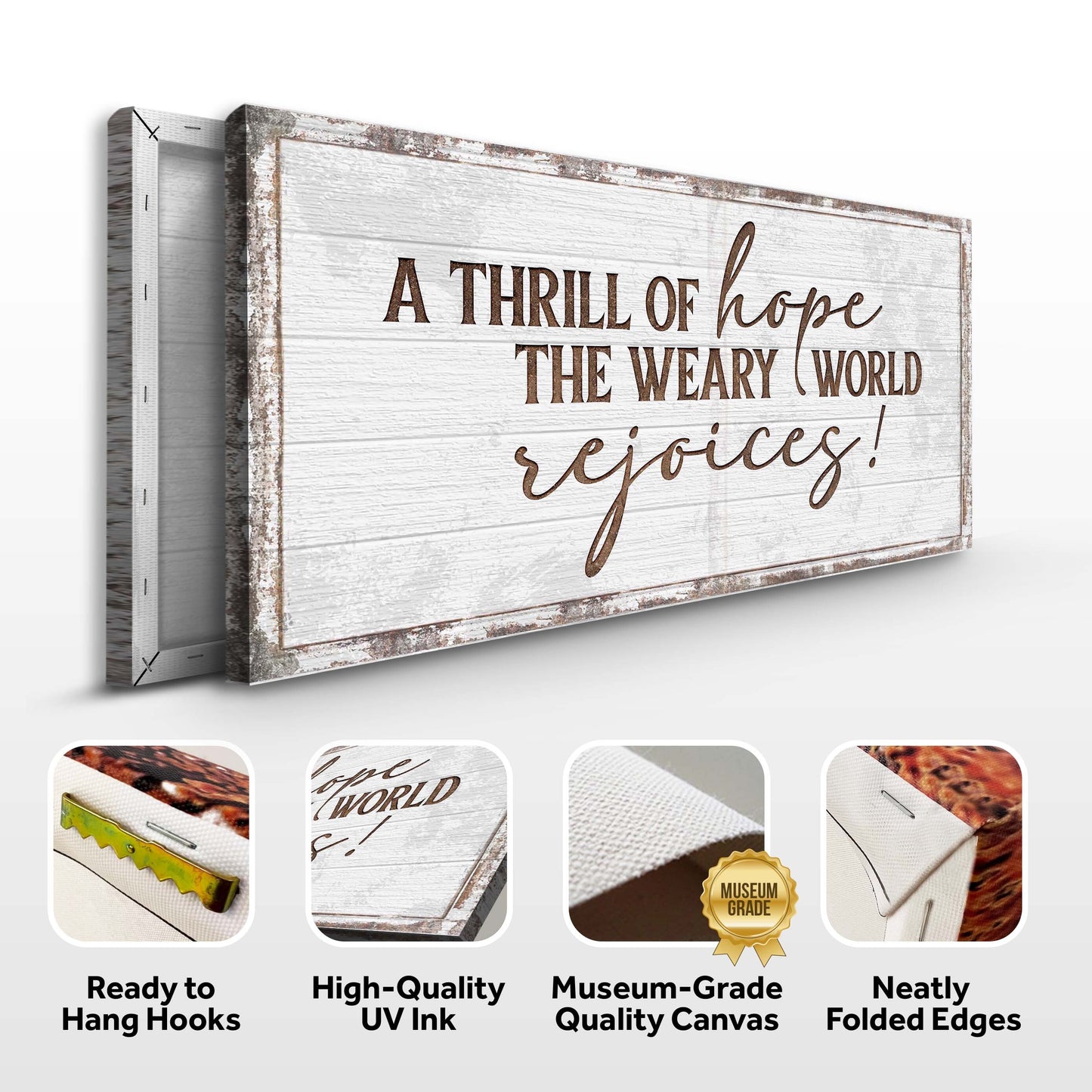 A Thrill Of Hope The Weary World Rejoices Sign (Free Shipping)