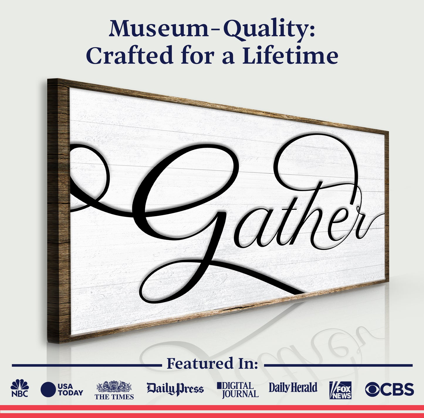 Gather Sign IV Quality - Image by Tailored Canvases