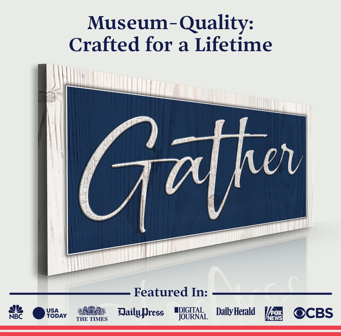 Gather Sign XIV Quality - Image by Tailored Canvases