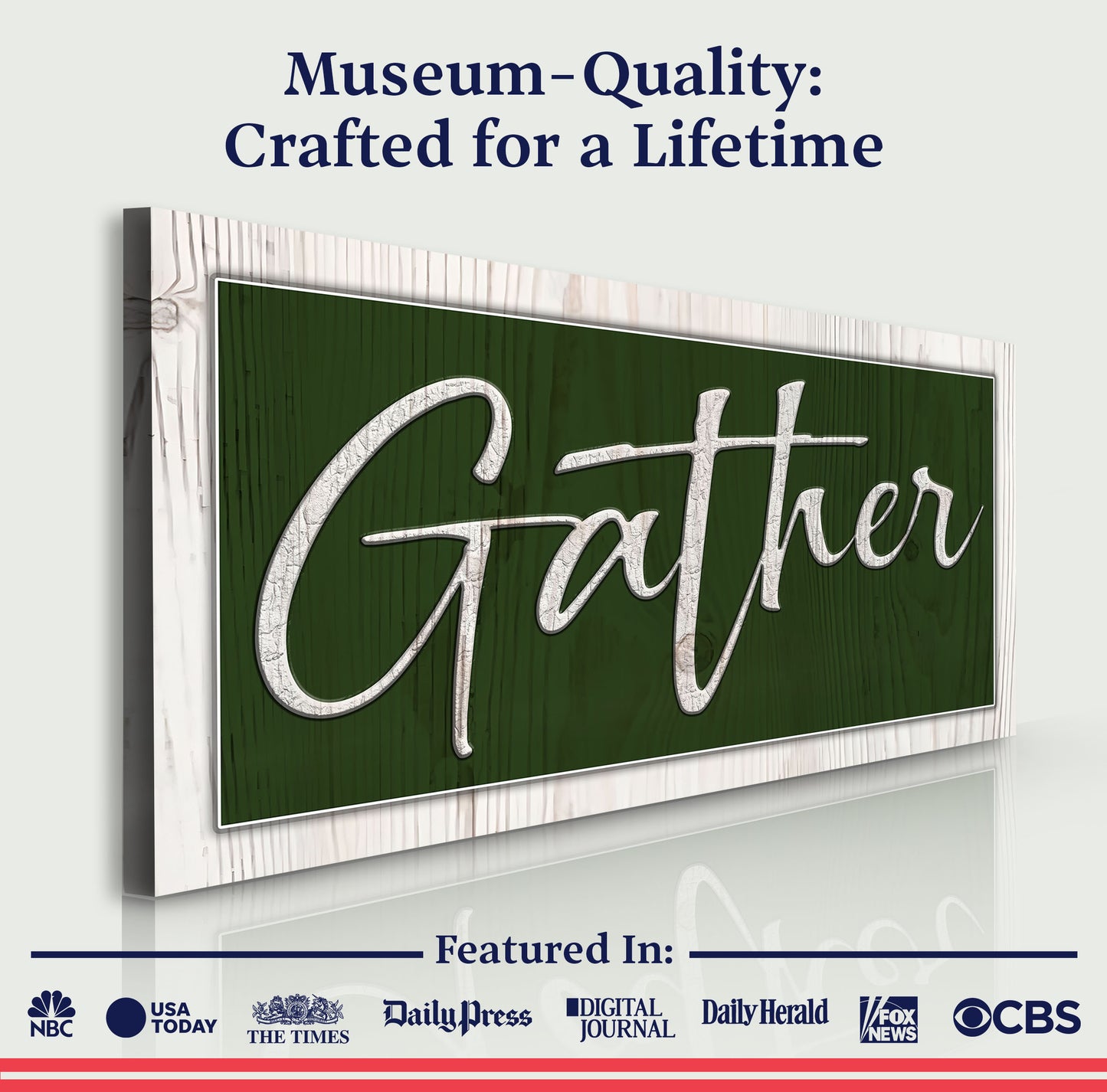 Gather Sign XVI Quality - Image by Tailored Canvases