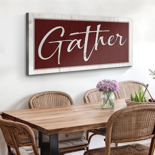 Gather Sign XVII Style 2 - Image by Tailored Canvases