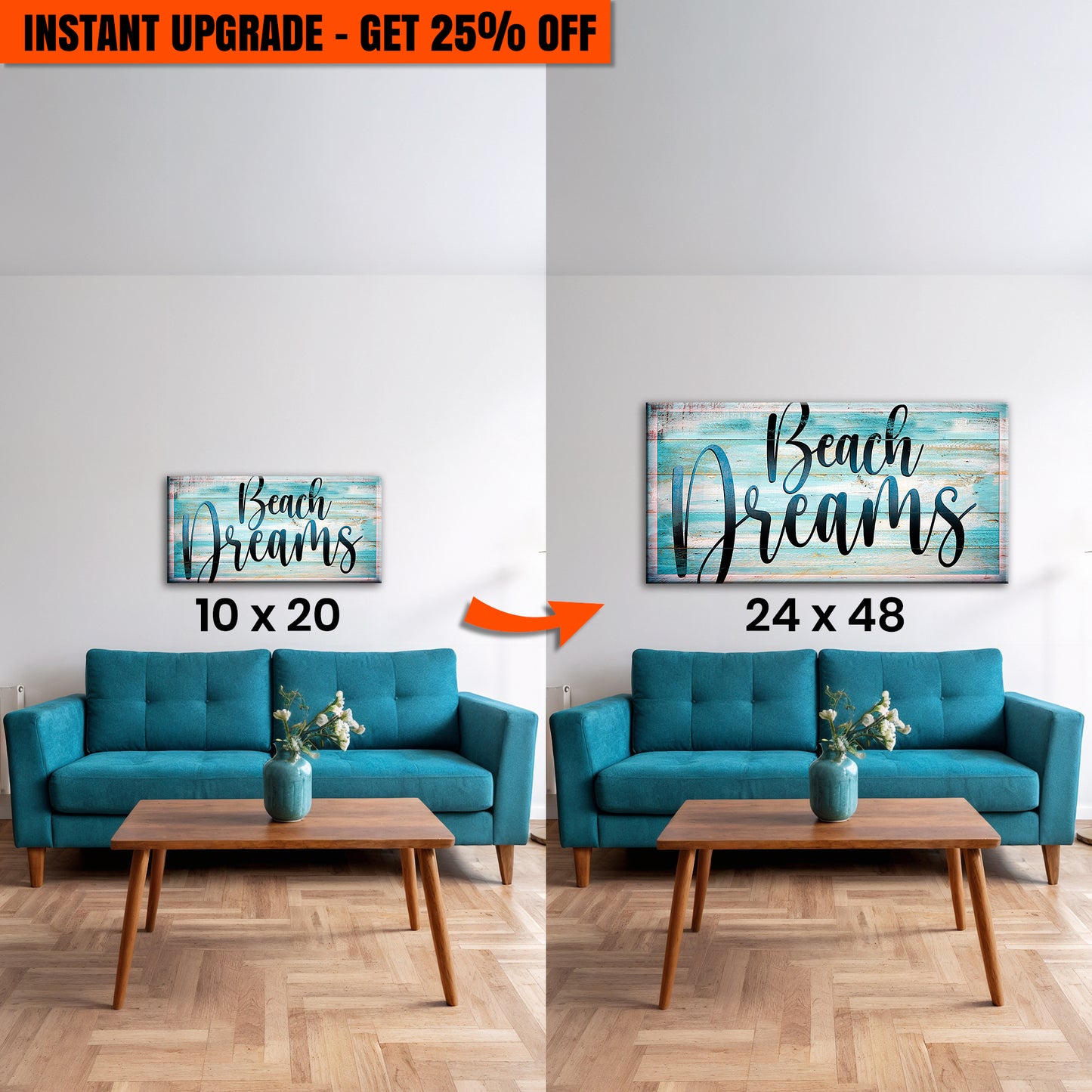 Upgrade Your 10x20 Inches 'Beach Dreams Sign II' To 24x48 Inches Canvas)