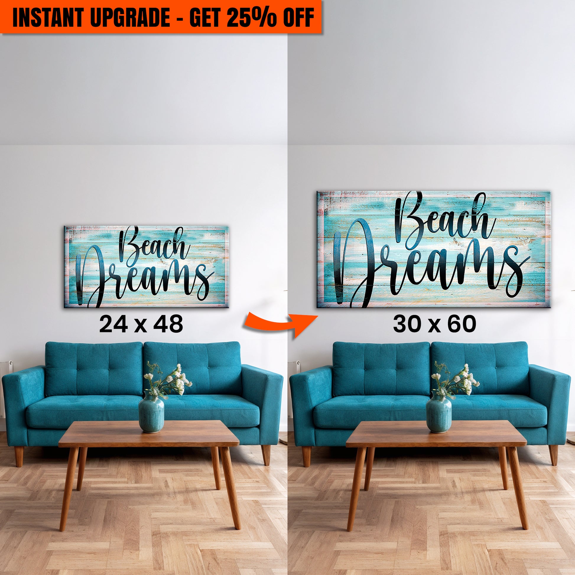 Upgrade Your 48x24 Inches 'Beach Dreams Sign II' Canvas To 60x30 Inches Canvas