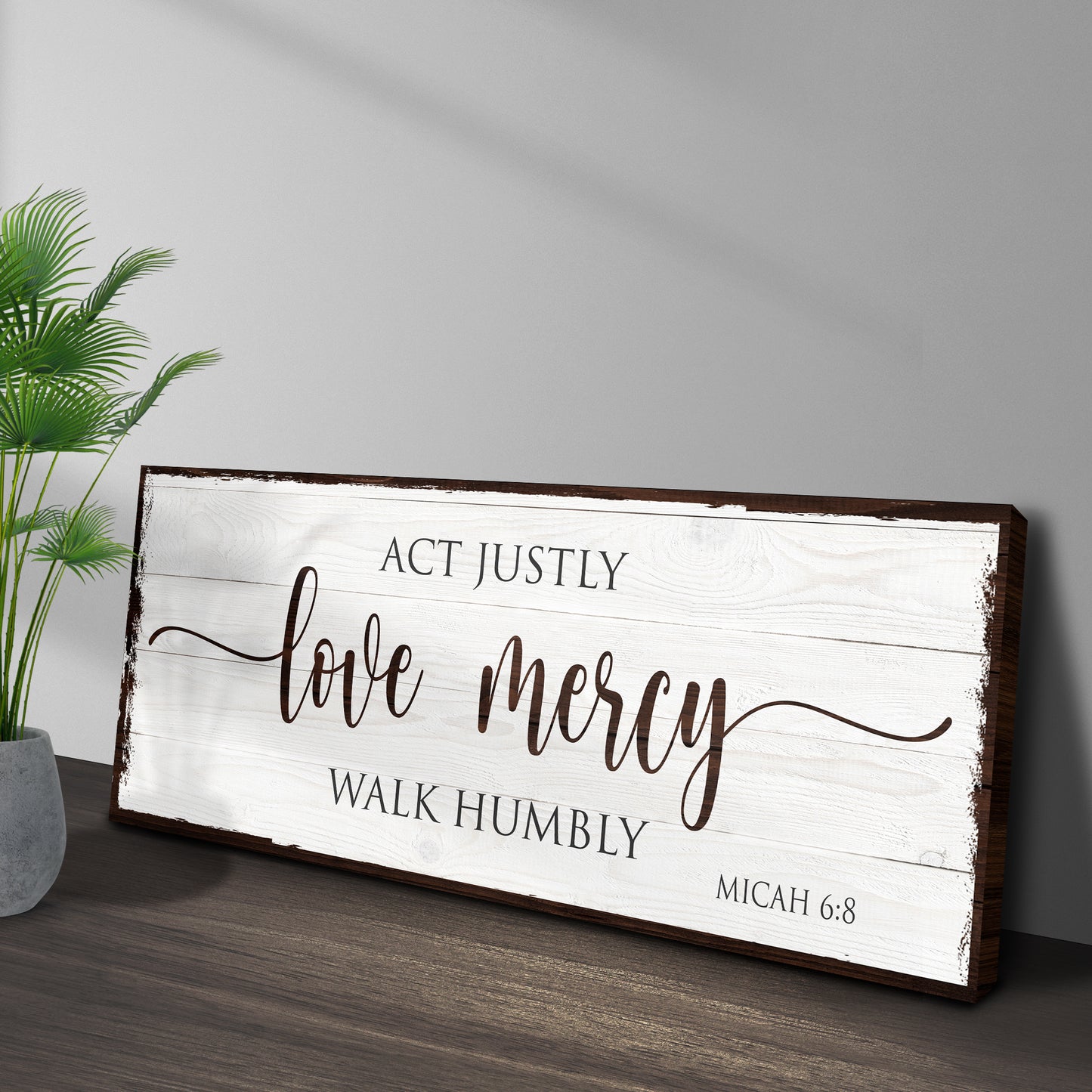 Act Justly Love Mercy Walk Humbly Faith Sign II - Image by Tailored Canvases