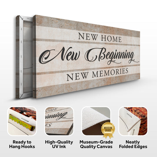 New Home New Beginning Sign VI - Image by Tailored Canvases