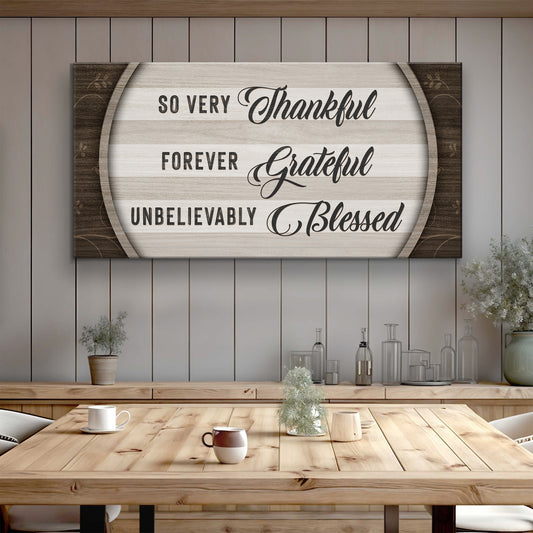 Thankful Grateful Blessed Sign IV - Image by Tailored Canvases