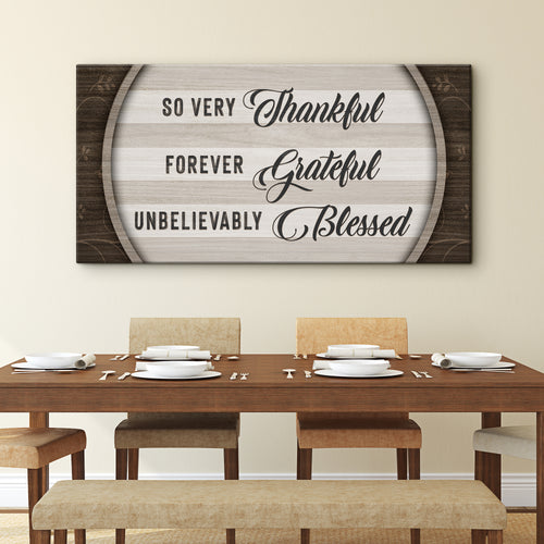 Thankful Grateful Blessed Sign IV - Image by Tailored Canvases