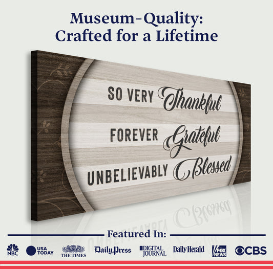Thankful Grateful Blessed Sign IV - Image by Tailored Canvases