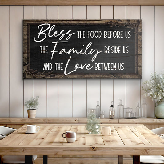 Bless The Food Before Us And The Love Between Us Sign III - Image by Tailored Canvases