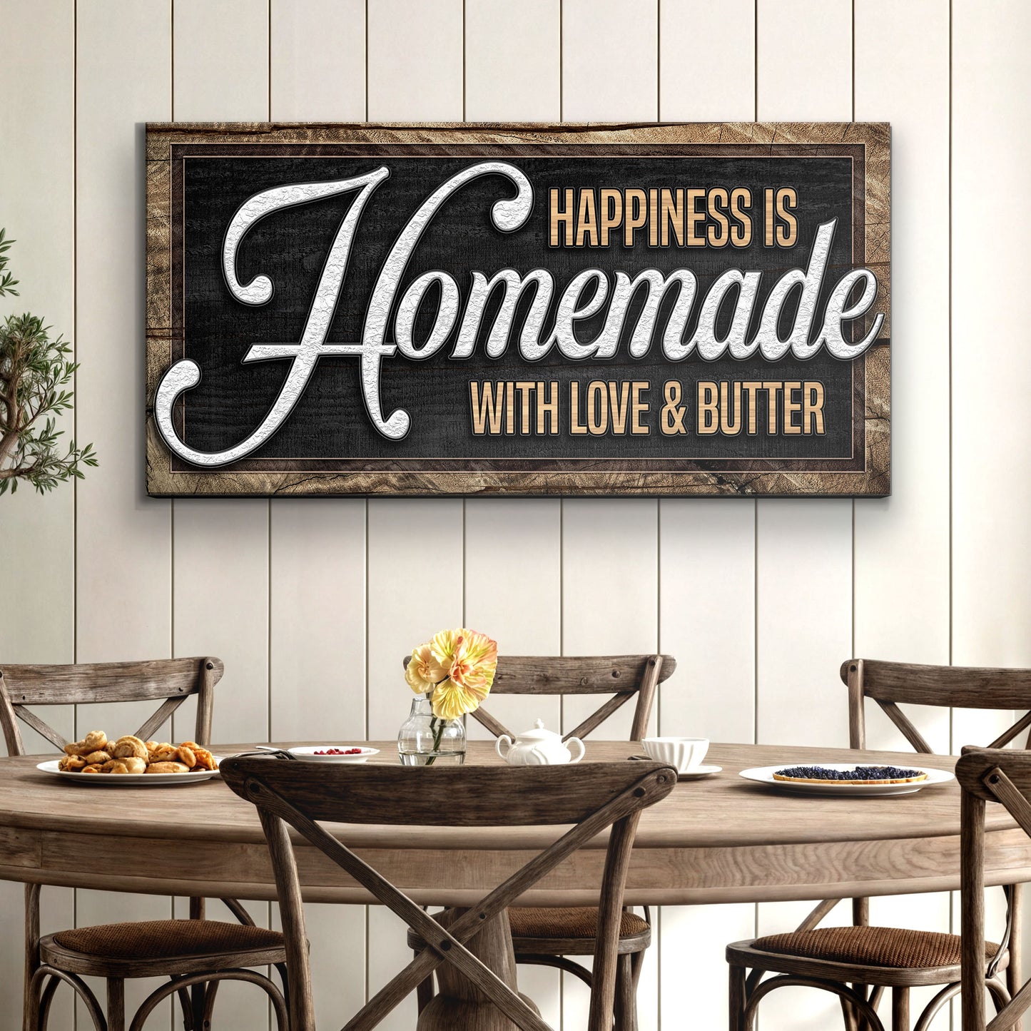 Happiness Is Homemade With Love And Butter Sign II