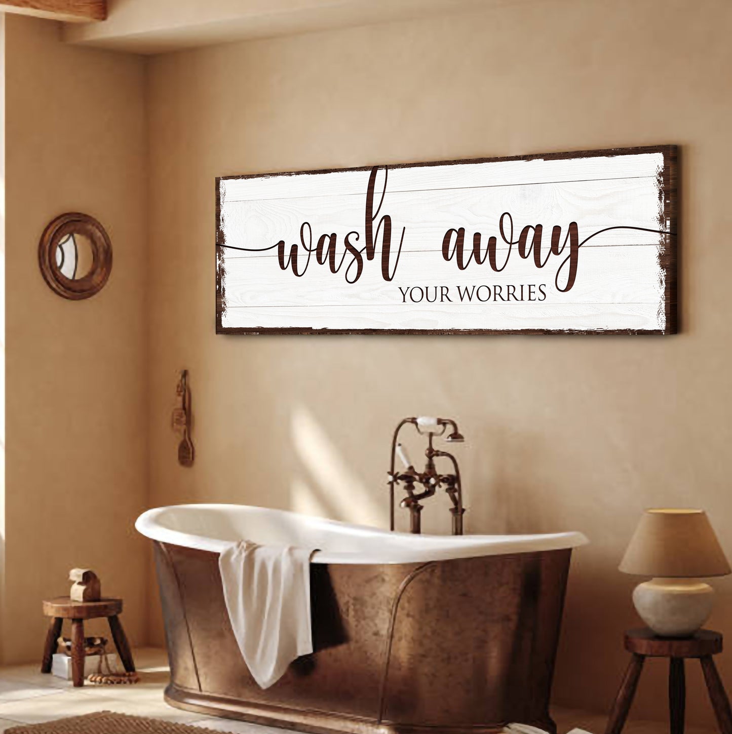 Wash Away Your Worries Bathroom Sign