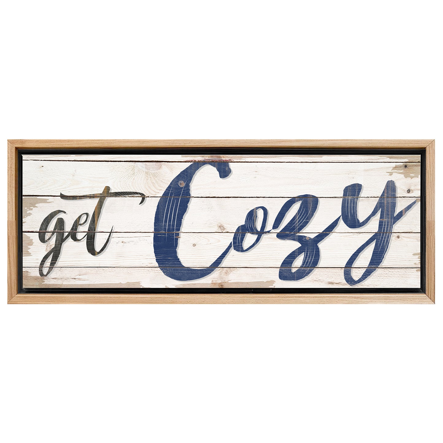 Save 33% When You Add A Frame To Your 12x36 Get Cozy Sign II Canvas Now