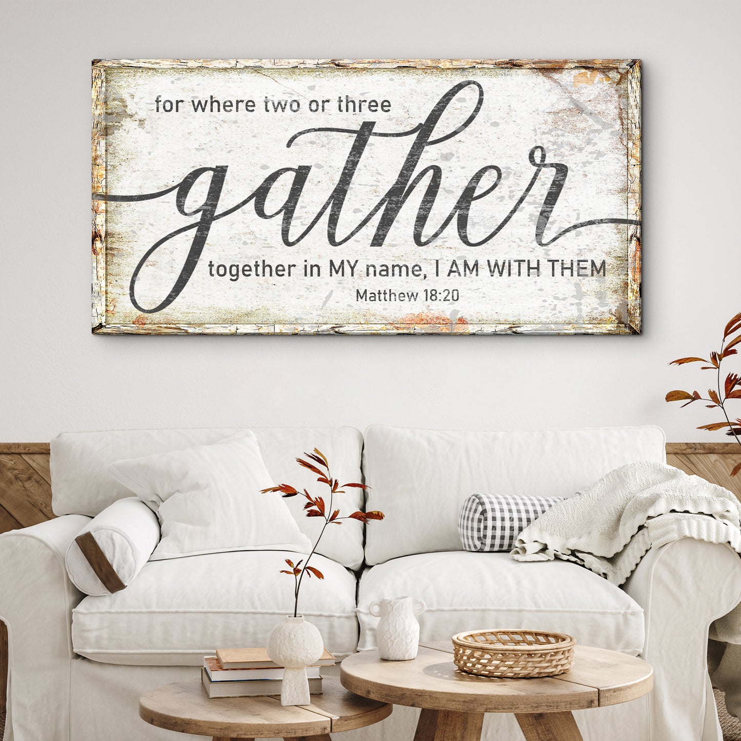 Matthew 18:20: Gather Faith Sign