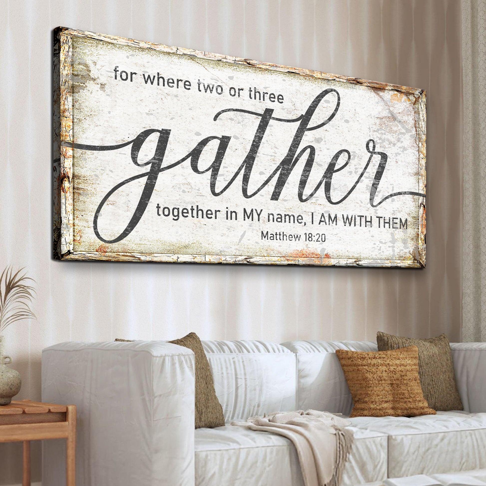 Matthew 18:20: Gather Faith Sign