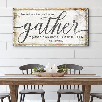 Matthew 18:20: Gather Faith Sign