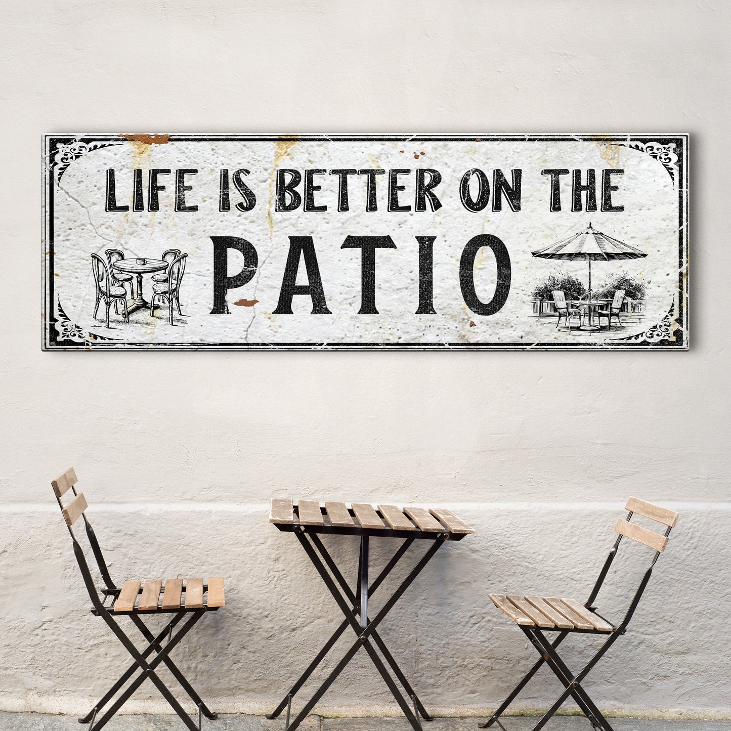 Life Is Better On The Patio Sign IV