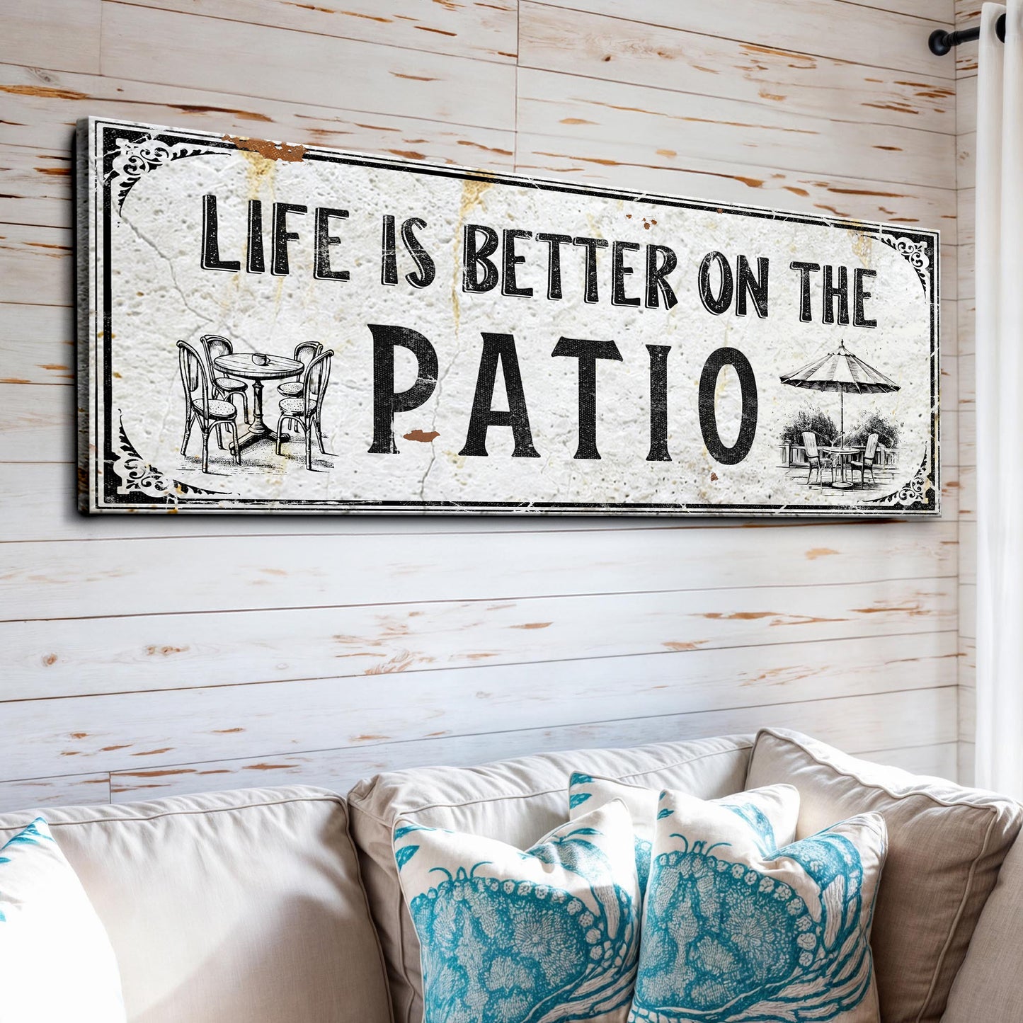 Life Is Better On The Patio Sign IV