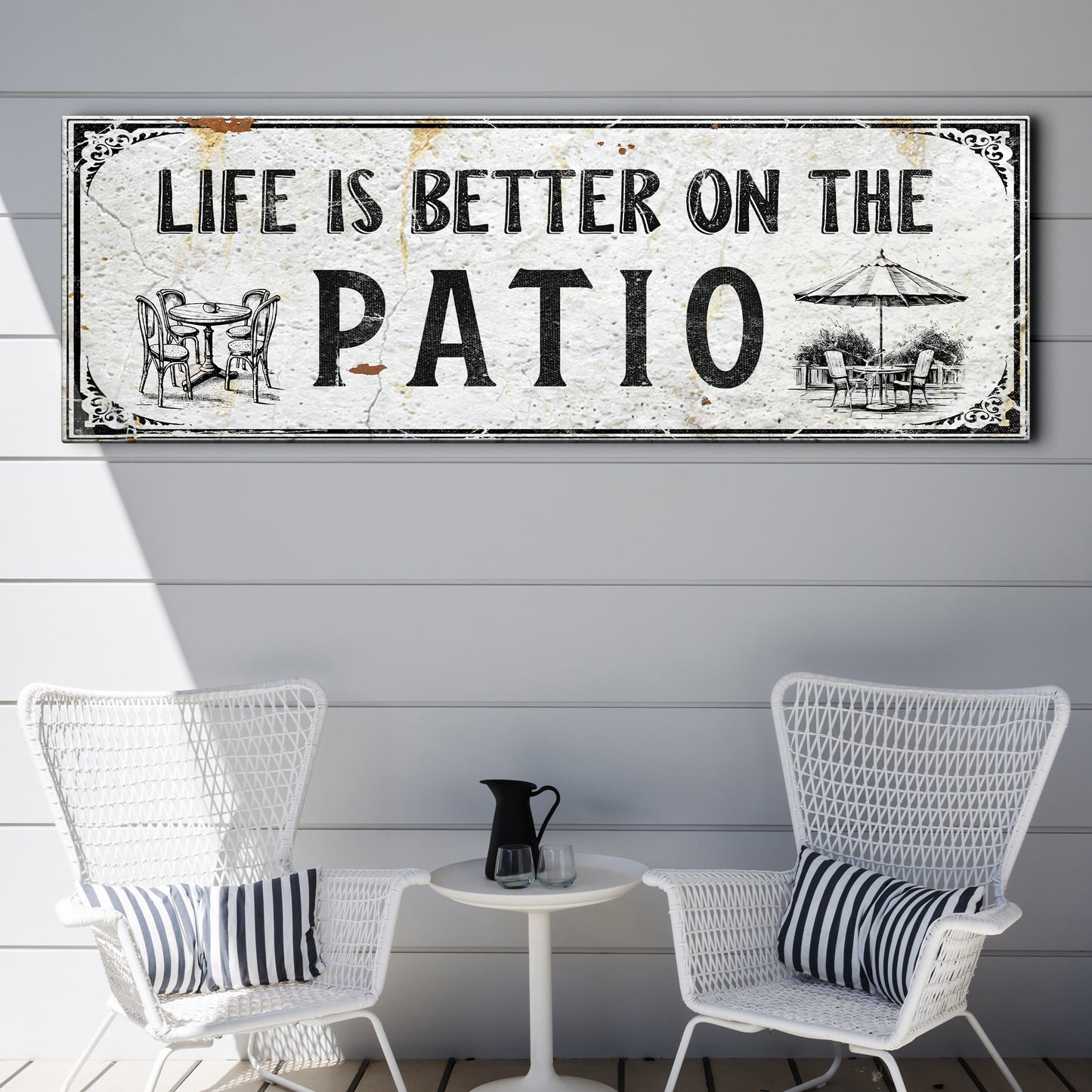 Life Is Better On The Patio Sign IV