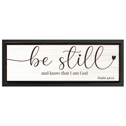 Save 33% When You Add A Frame To Your 60x20 Be Still And Know That I am God Faith Sign VII Canvas Now