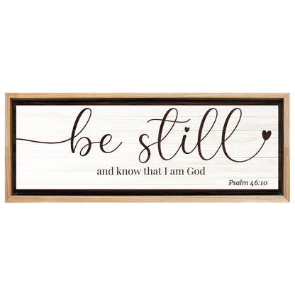 Save 33% When You Add A Frame To Your 60x20 Be Still And Know That I am God Faith Sign VII Canvas Now