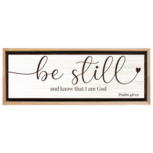 Save 33% When You Add A Frame To Your 60x20 Be Still And Know That I am God Faith Sign VII Canvas Now