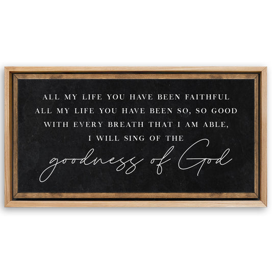 Save 33% When You Add A Frame To Your 48x24 Goodness Of God Faith Sign Canvas Now
