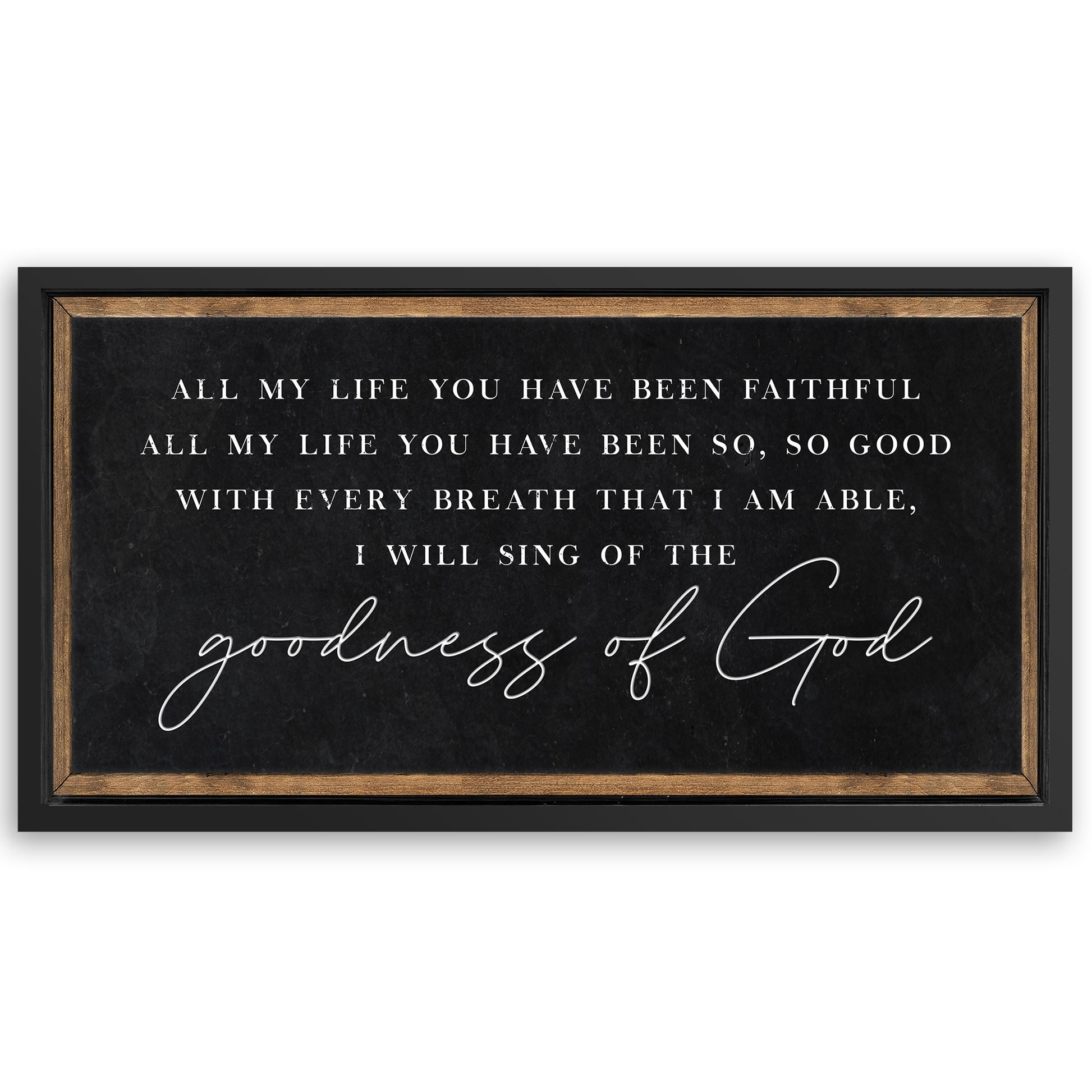 Save 33% When You Add A Frame To Your 48x24 Goodness Of God Faith Sign Canvas Now