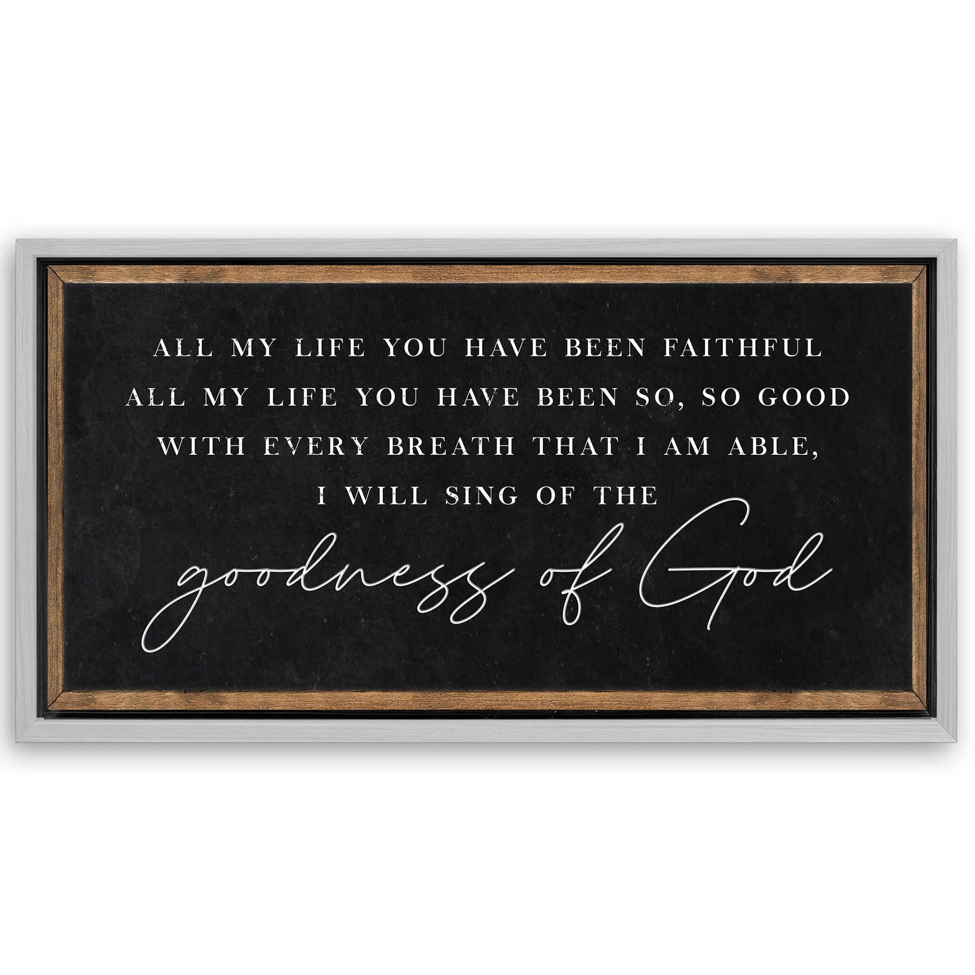 Save 33% When You Add A Frame To Your 48x24 Goodness Of God Faith Sign Canvas Now