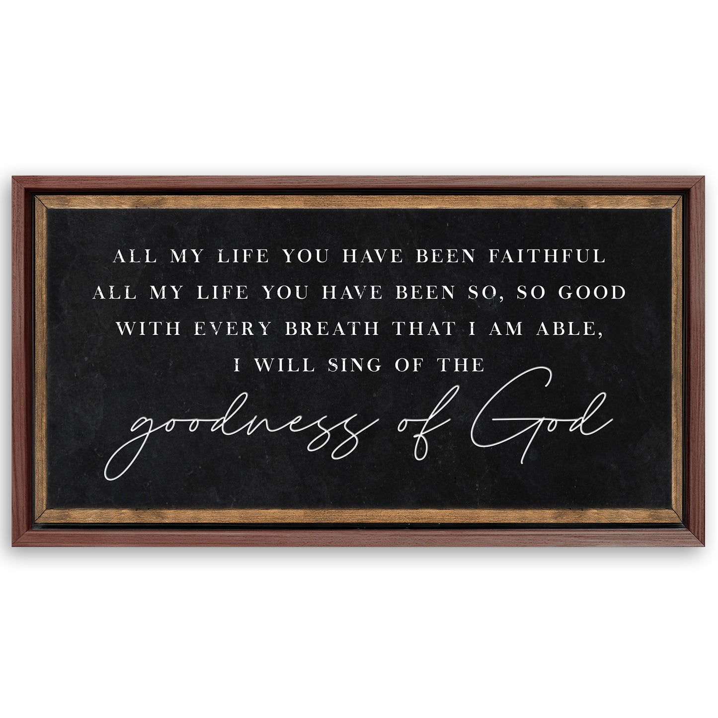 Save 33% When You Add A Frame To Your 48x24 Goodness Of God Faith Sign Canvas Now
