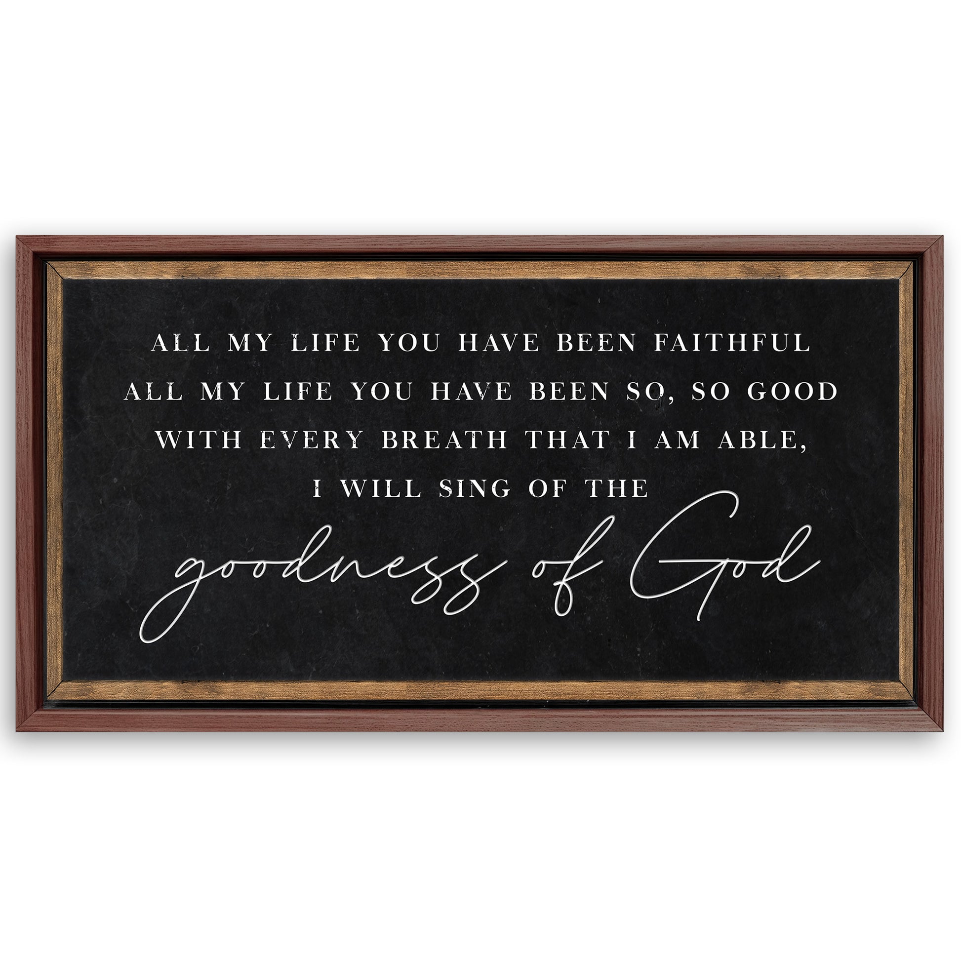 Save 33% When You Add A Frame To Your 48x24 Goodness Of God Faith Sign Canvas Now