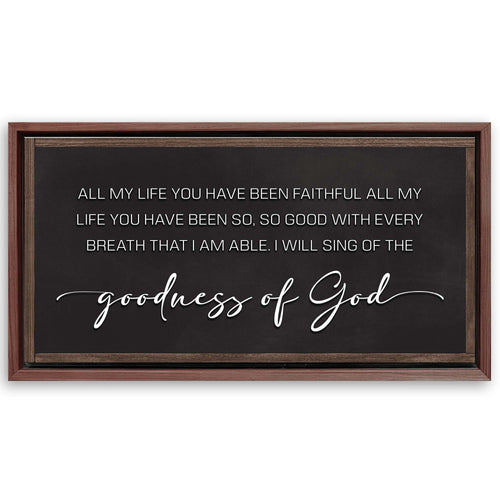 Save 33% When You Add A Frame To Your 20x10 Goodness Of God Faith Sign II Canvas Now