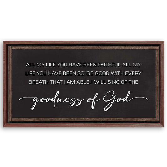 Save 33% When You Add A Frame To Your 20x10 Goodness Of God Faith Sign II Canvas Now