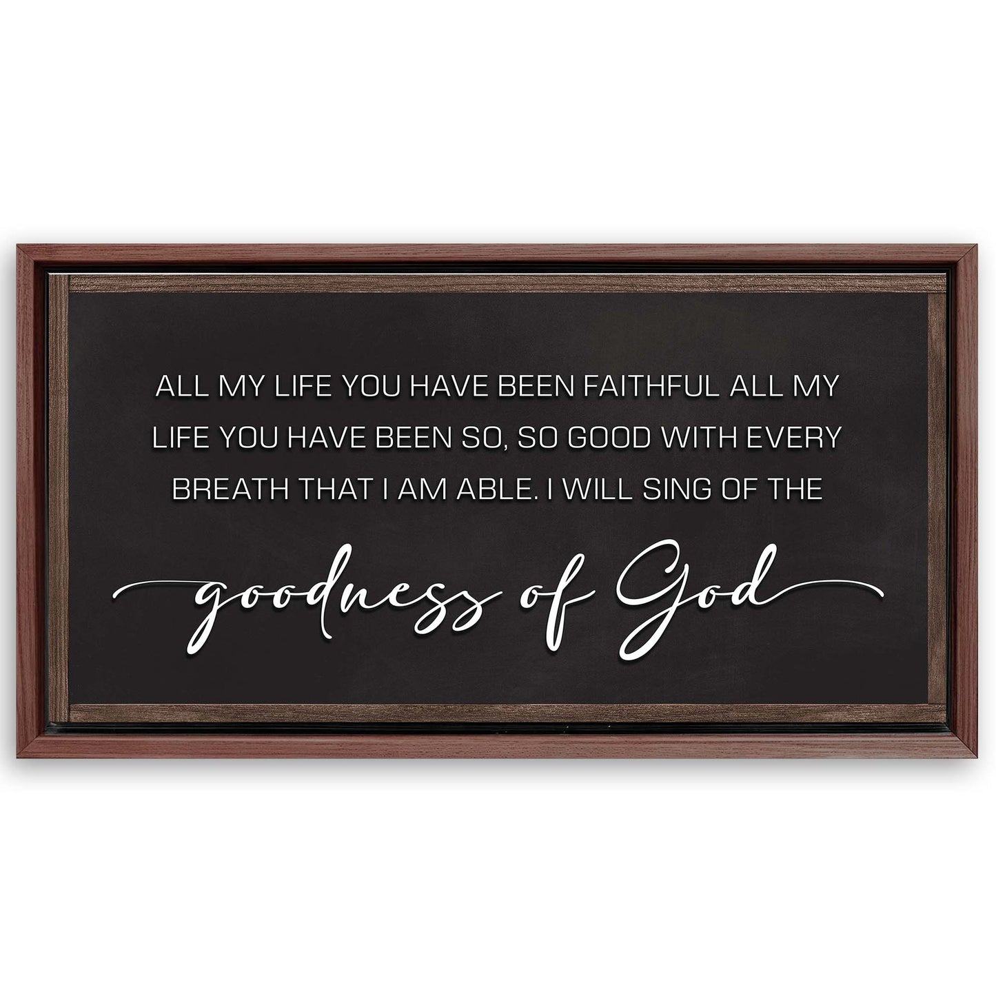 Save 33% When You Add A Frame To Your 60x30 Goodness Of God Faith Sign II Canvas Now