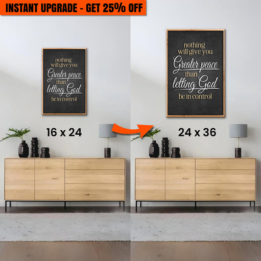 Upgrade Your 24x16 Inches 'Greater Peace Faith Sign' Canvas To 36x24 Inches