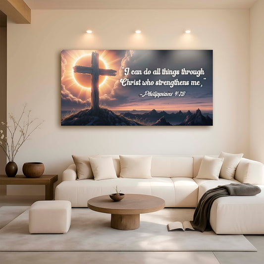 Philippians 4:13 - I Can Do All Things Through Christ Faith Sign