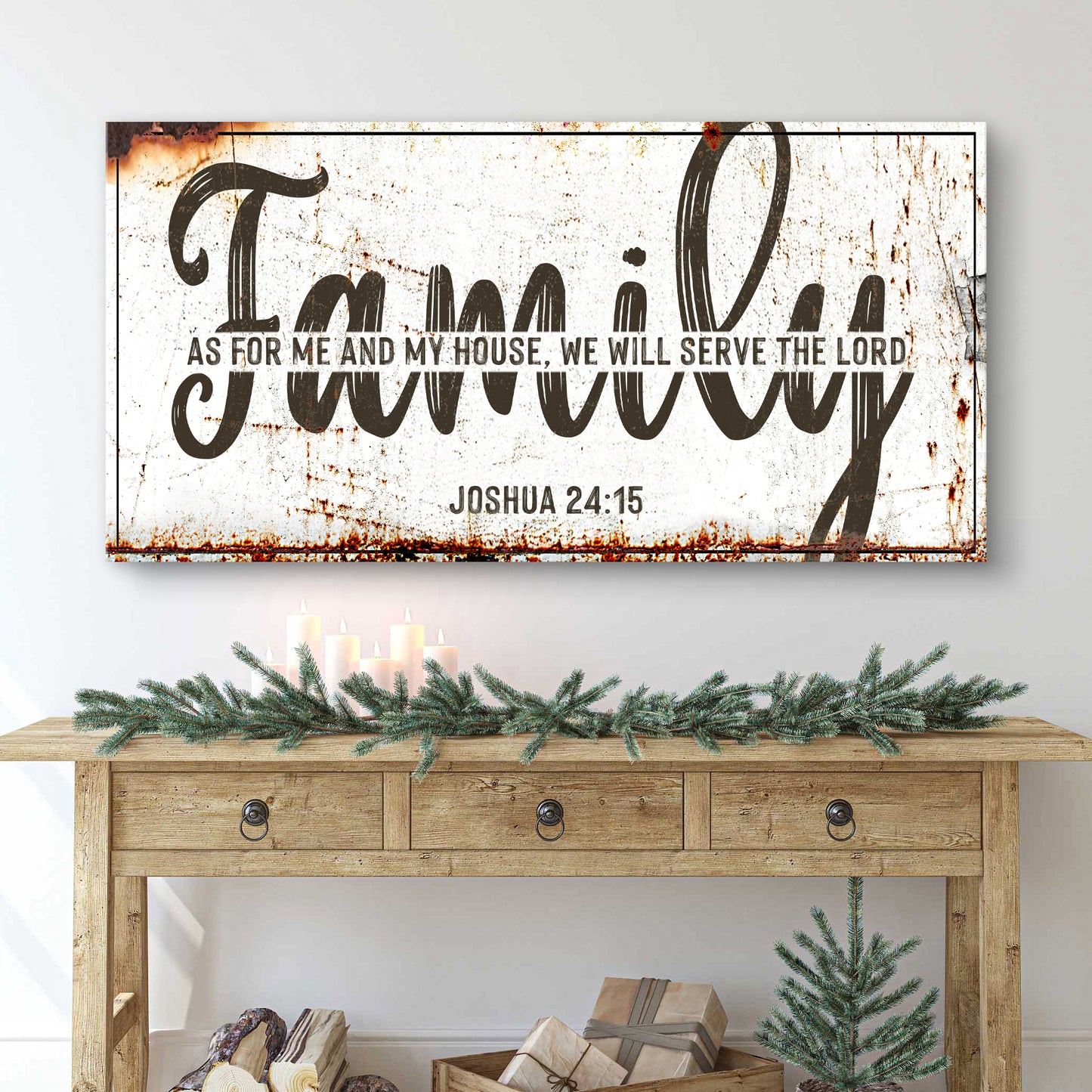 Joshua 24:15 - We Will Serve The Lord Sign IX
